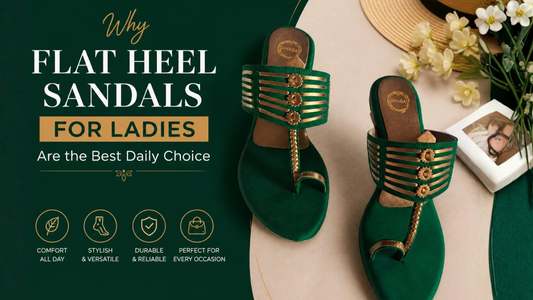 Why Flat Heel Sandals for Ladies Are the Best Daily Choice
