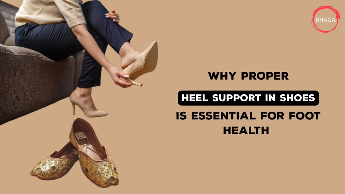 Why Proper Heel Support in Shoes Is Essential for Foot Health