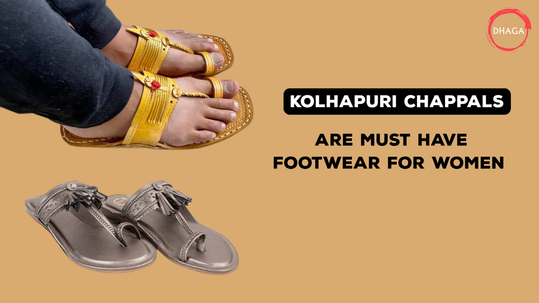 Top 5 Reasons Kolhapuri Chappals Are Must-Have Footwear for Women