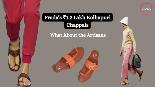 Prada’s ₹1.2 Lakh Kolhapuri Chappals Spark Global Buzz, But What About the Original Artisans?